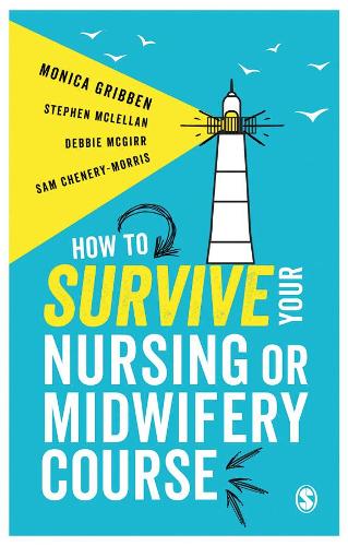 Паперова книга «How to Survive your Nursing or Midwifery Course», автор Моніка Гріббен - фото №1