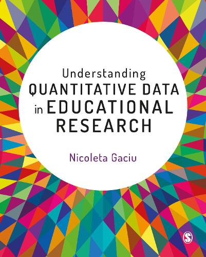 Паперова книга «Understanding Quantitative Data in Educational Research», автор Ніколета Гасіу - фото №1
