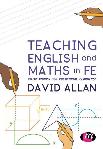 Паперова книга «Teaching English and Maths in FE: What works for vocational learners?», автор Девід Аллан - фото №1