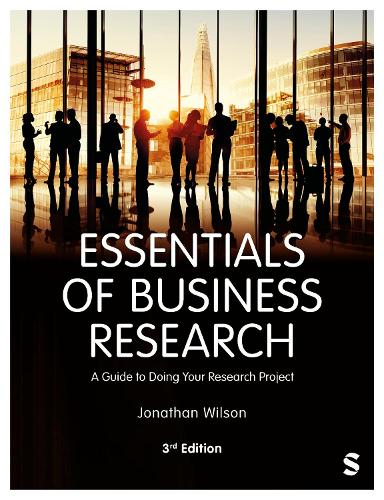 Паперова книга «Essentials of Business Research: A Guide to Doing Your Research Project», автор Джонатан Уілсон - фото №1