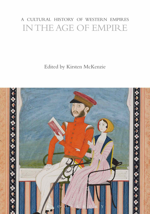 Бумажная книга «A Cultural History of Western Empires in the Age of Empire. Volume 5» - фото №1