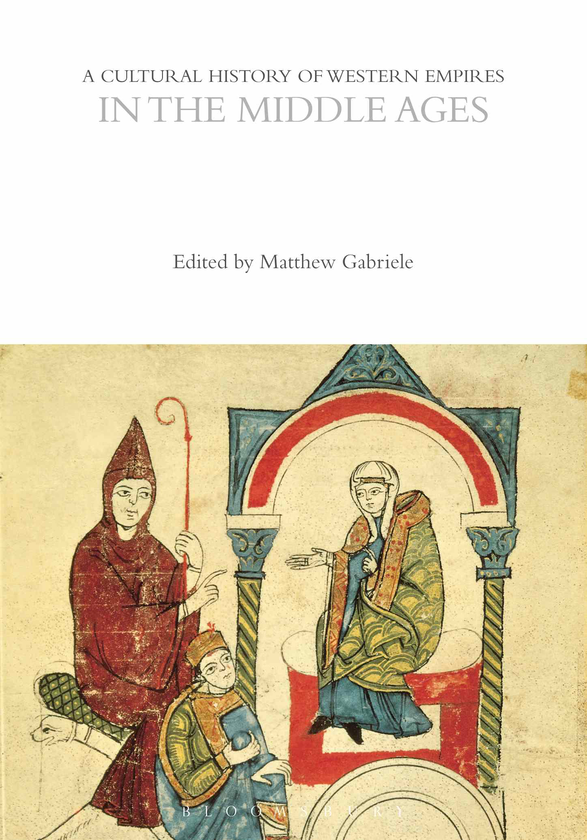 Бумажная книга «A Cultural History of Western Empires in the Middle Ages. Volume 2» - фото №1