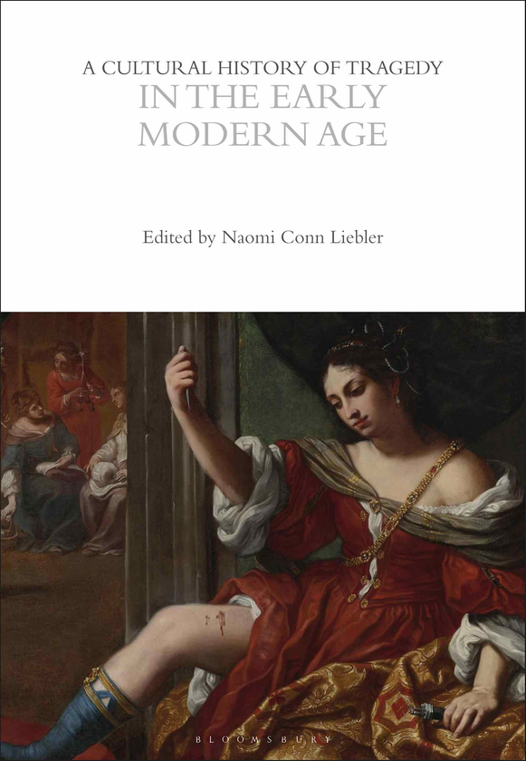 Бумажная книга «A Cultural History of Tragedy in the Early Modern Age. Volume 3» - фото №1
