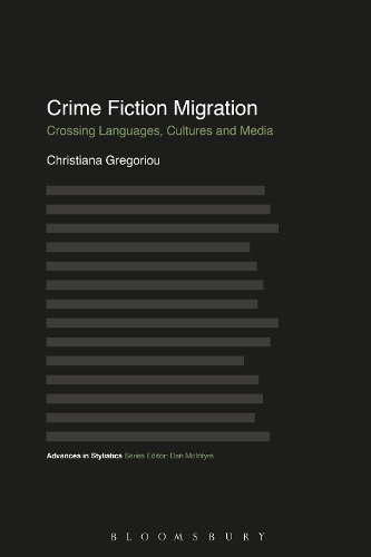 Бумажная книга «Crime Fiction Migration: Crossing Languages, Cultures and Media», автор Кристиана Грегориу - фото №1