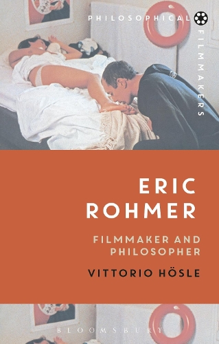 Паперова книга «Eric Rohmer: Filmmaker and Philosopher», автор Вітторіо Хьосле - фото №1