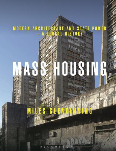 Бумажная книга «Mass Housing: Modern Architecture and State Power – a Global History», автор Майлз Глендиннинг - фото №1