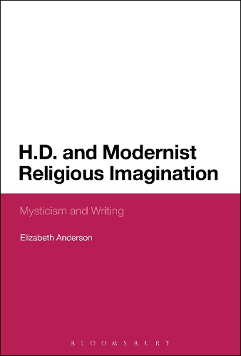 Бумажная книга «H.D. and Modernist Religious Imagination: Mysticism and Writing», автор Элизабет Андерсон - фото №1