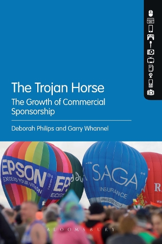 Паперова книга «The Trojan Horse: The Growth of Commercial Sponsorship», авторів Дебора Філіпс, Гаррі Волнел - фото №1