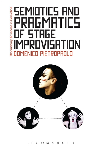 [object Object] «Semiotics and Pragmatics of Stage Improvisation», автор Доменіко П'єтропаоло - фото №1