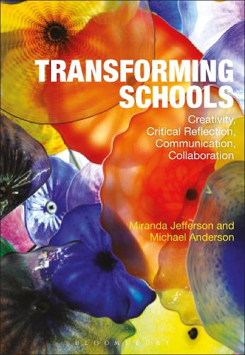 [object Object] «Transforming Schools: Creativity, Critical Reflection, Communication, Collaboration», авторів Майкл Андерсон, Міранда Джефферсон - фото №1