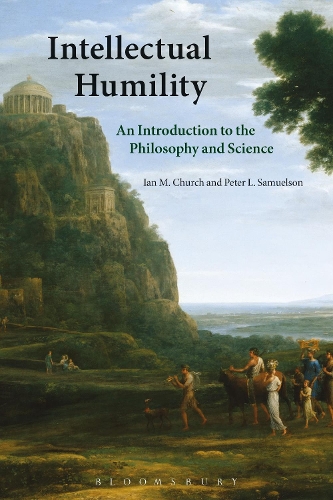 Паперова книга «Intellectual Humility: An Introduction to the Philosophy and Science», авторів Ієн М. Черч, Пітер Самуельсон - фото №1