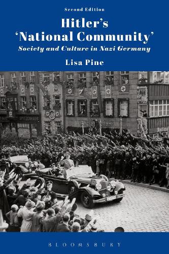 Бумажная книга «Hitler's 'National Community': Society and Culture in Nazi Germany», автор Лиза Пайн - фото №1