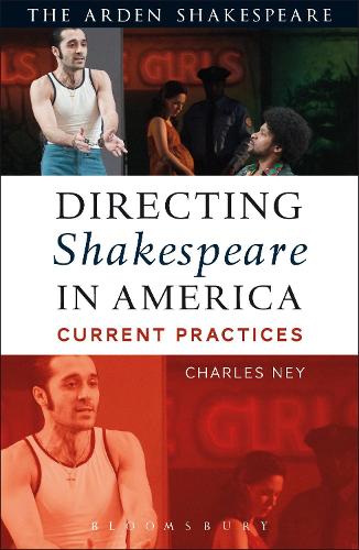 Паперова книга «Directing Shakespeare in America: Current Practices», автор Чарльз Ней - фото №1