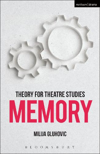 [object Object] «Theory for Theatre Studies: Memory», автор Милия Глухович - фото №1
