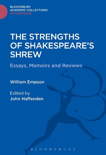 Бумажная книга «The Strengths of Shakespeare's Shrew: Essays, Memoirs and Reviews», автор Уильям Эмпсон - фото №1