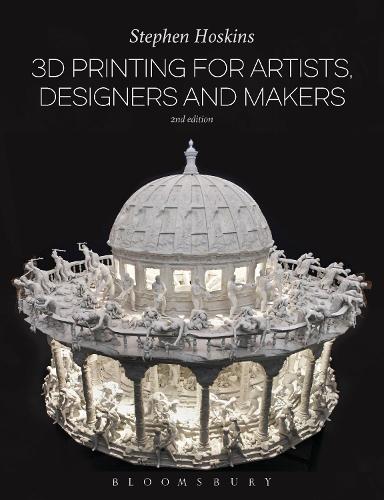 Бумажная книга «3D Printing for Artists, Designers and Makers», автор Стивен Хоскинс - фото №1