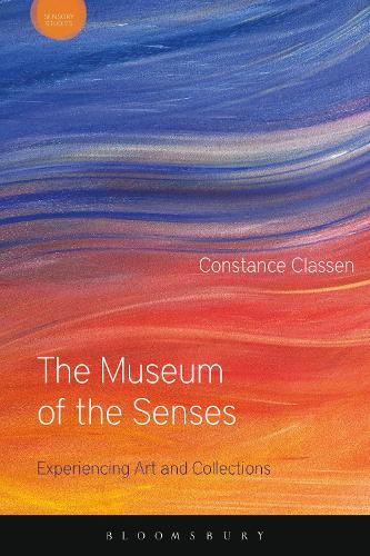 Паперова книга «The Museum of the Senses: Experiencing Art and Collections», автор Констанс Классен - фото №1