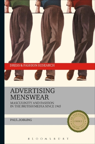 Бумажная книга «Advertising Menswear: Masculinity and Fashion in the British Media since 1945», автор Пол Джоблинг - фото №1