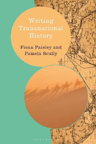 Паперова книга «Writing Transnational History», авторів Фіона Пейслі, Памела Скаллі - фото №1