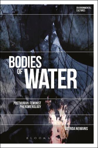 Бумажная книга «Bodies of Water: Posthuman Feminist Phenomenology», автор Астрида Нейманис - фото №1