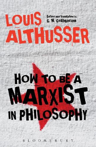 Бумажная книга «How to Be a Marxist in Philosophy», автор Луи Альтюссер - фото №1