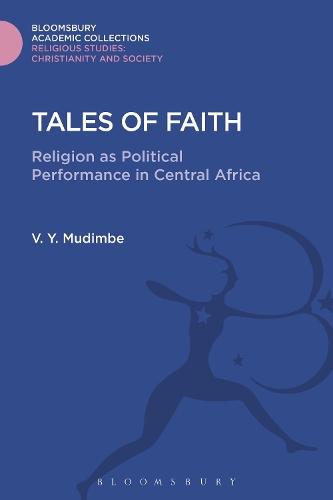 Бумажная книга «Tales of Faith: Religion as Political Performance in Central Africa», автор В. Й. Мудимбе - фото №1