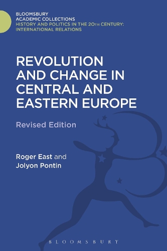 Бумажная книга «Revolution and Change in Central and Eastern Europe: Revised Edition», авторов Джолион Понтин, Роджер Ист - фото №1