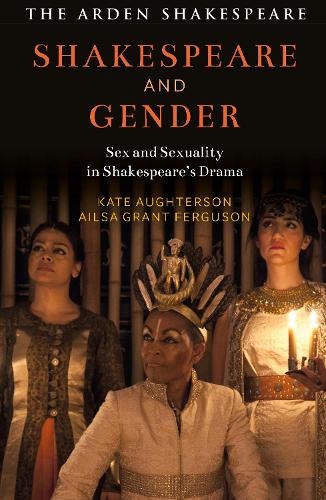 Бумажная книга «Shakespeare and Gender: Sex and Sexuality in Shakespeare’s Drama», авторов Эйлса Грант Фергюсон, Кейт Аугтерсон - фото №1