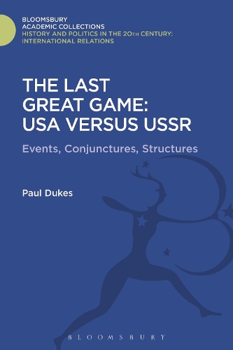 Бумажная книга «The Last Great Game: USA Versus USSR: Events, Conjunctures, Structures», автор Пол Дьюкс - фото №1