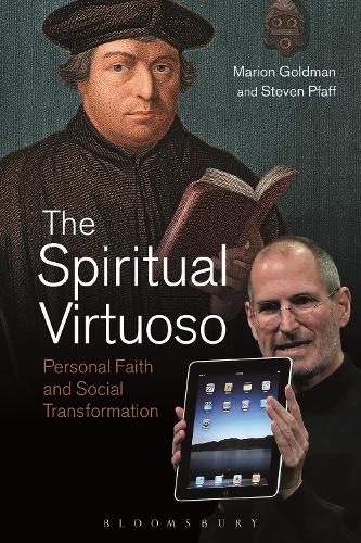 Бумажная книга «The Spiritual Virtuoso: Personal Faith and Social Transformation», авторов Марион Голдман, Стивен Пфафф - фото №1