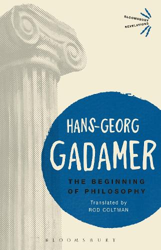 Бумажная книга «The Beginning of Philosophy», автор Ганс-Георг Гадамер - фото №1