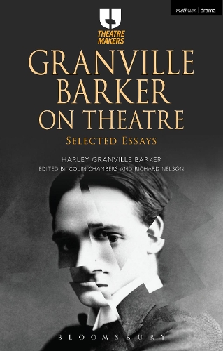 Паперова книга «Granville Barker on Theatre: Selected Essays», автор Харлі Ґренвілл Баркер - фото №1