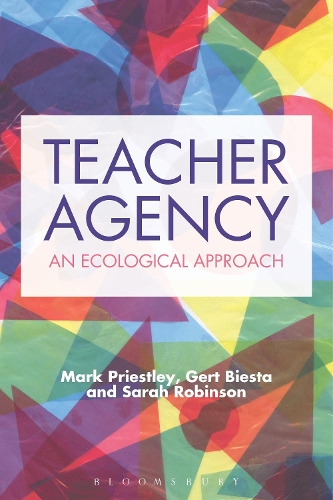 Бумажная книга «Teacher Agency: An Ecological Approach», авторов Герт Биеста, Марк Пристли, Сара Робинсон - фото №1