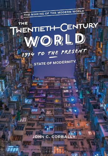 Паперова книга «The Twentieth-Century World, 1914 to the Present: State of Modernity», автор Джон К. Корбаллі - фото №1