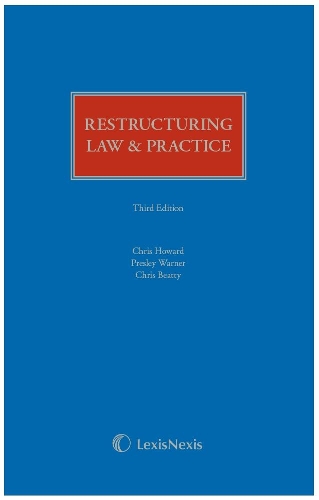 Бумажная книга «Restructuring Law & Practice Third edition», авторов Крис Битти, Крис Ховард, Пресли Уорнер - фото №1