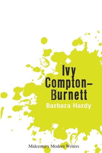 Бумажная книга «Ivy Compton-Burnett», автор Барбара Харди - фото №1