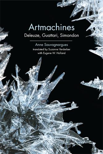 Бумажная книга «Artmachines: Deleuze, Guattari, Simondon», автор Анн Сованьярг - фото №1