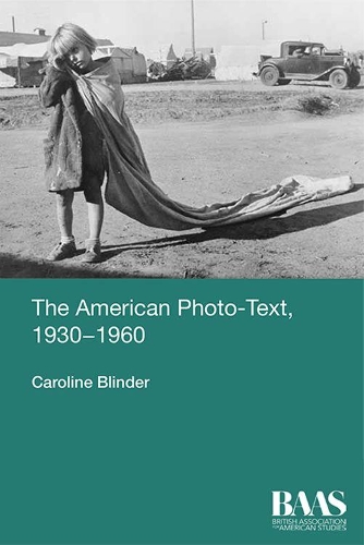 Бумажная книга «The American Photo-Text, 1930-1960», автор Кэролайн Блиндер - фото №1