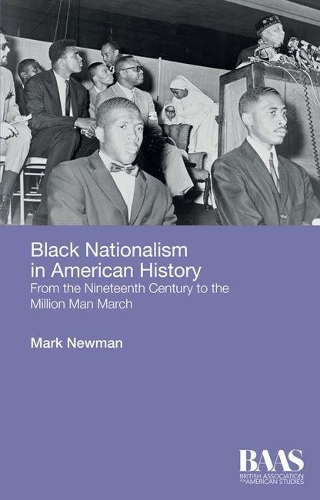 Бумажная книга «Black Nationalism in American History: From the Nineteenth Century to the Million Man March», автор Марк Ньюман - фото №1
