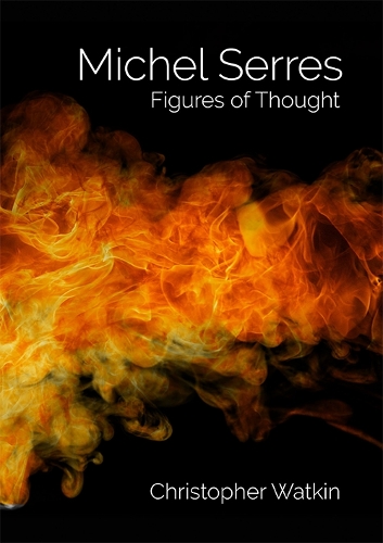 Паперова книга «Michel Serres: Figures of Thought», автор Крістофер Уоткін - фото №1