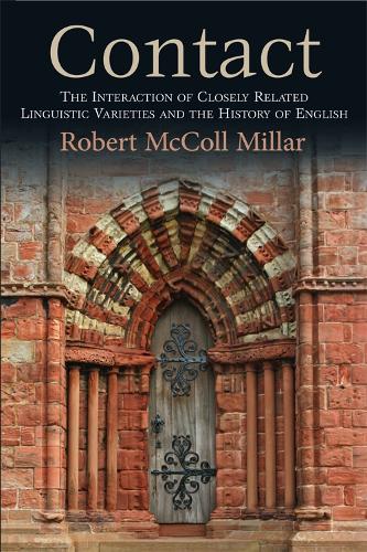 Бумажная книга «Contact: The Interaction of Closely Related Linguistic Varieties and the History of English», автор Роберт Макколл Миллар - фото №1