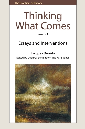 Бумажная книга «Thinking What Comes, Volume 1: Essays, Interviews, and Interventions», автор Жак Деррида - фото №1