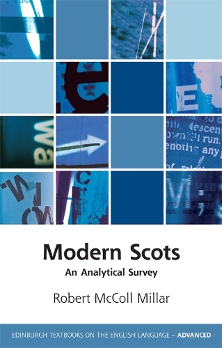 [object Object] «Modern Scots: An Analytical Survey», автор Роберт Макколл Миллар - фото №1