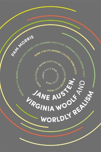 Бумажная книга «Jane Austen, Virginia Woolf and Worldly Realism», автор Пэм Моррис - фото №1