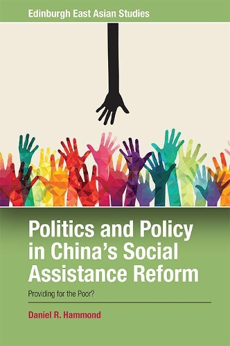 Бумажная книга «Politics and Policy in China's Social Assistance Reform: Providing for the Poor», автор Дэниел Р. Хаммонд - фото №1