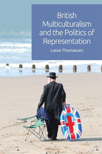 Бумажная книга «British Multiculturalism and the Politics of Representation», автор Лассе Томассен - фото №1