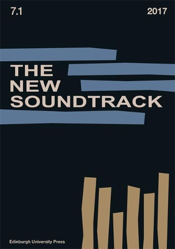 Бумажная книга «The New Soundtrack: Volume 7, Issue 1», авторов Доминик Пауэр, Ларри Сайдер, Стивен Дойч - фото №1