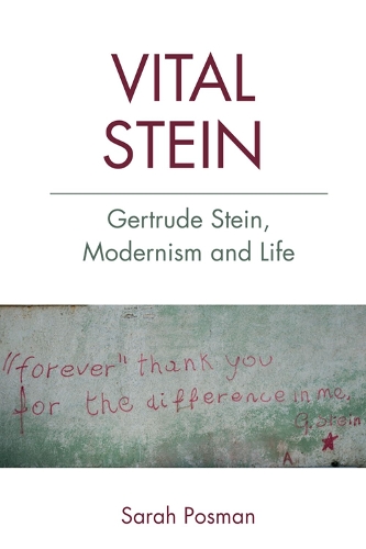 Бумажная книга «Vital Stein: Gertrude Stein, Modernism and Life», автор Сара Посман - фото №1