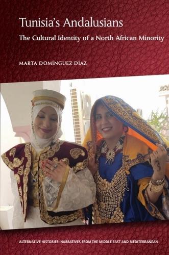 Бумажная книга «Tunisia's Andalusians: The Cultural Identity of a North African Minority», автор Марта Домингес Диас - фото №1