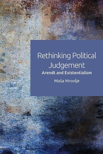 Бумажная книга «Rethinking Political Judgement: Arendt and Existentialism», автор Ма а Мровле - фото №1
